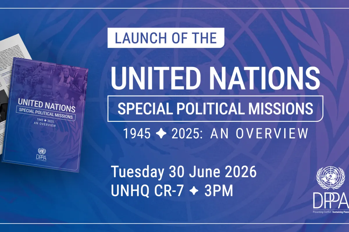 Launch of the publication “Special Political Missions 1945-2025: An Overview”