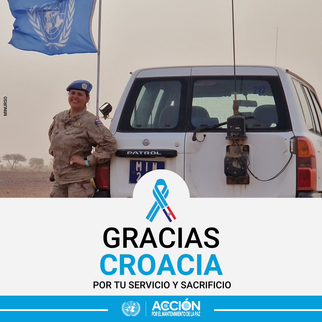 Poster de una mujer junto a un coche y bandera de la ONU. Debajo se lee "Gracias Croacia por tu servicio y sacrificio"